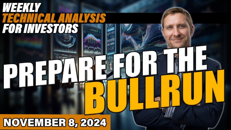 Weekly Market Update: It Has BEGUN! Prepare for the Bull run