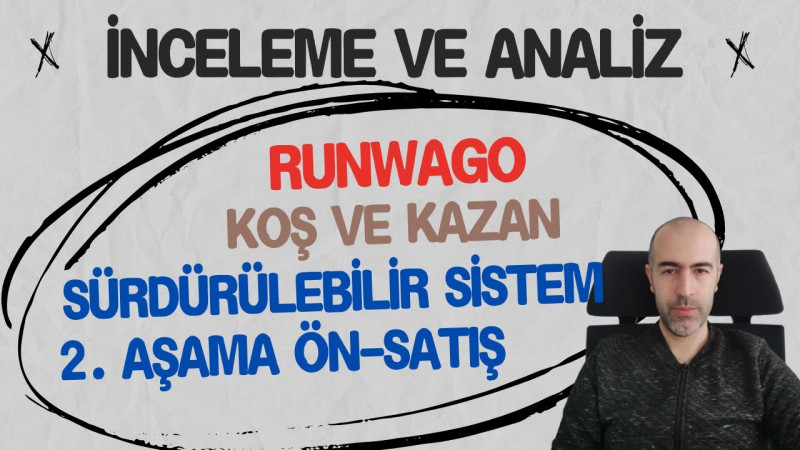Runwago (RWG) - İkinci tur satışı yakalama süreci