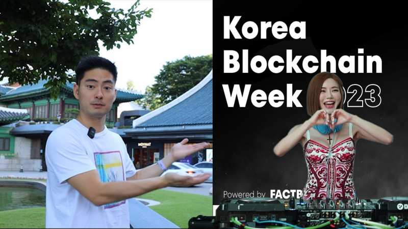 KOREA BLOCKCHAIN WEEK 2023 Ft. DJ SODA