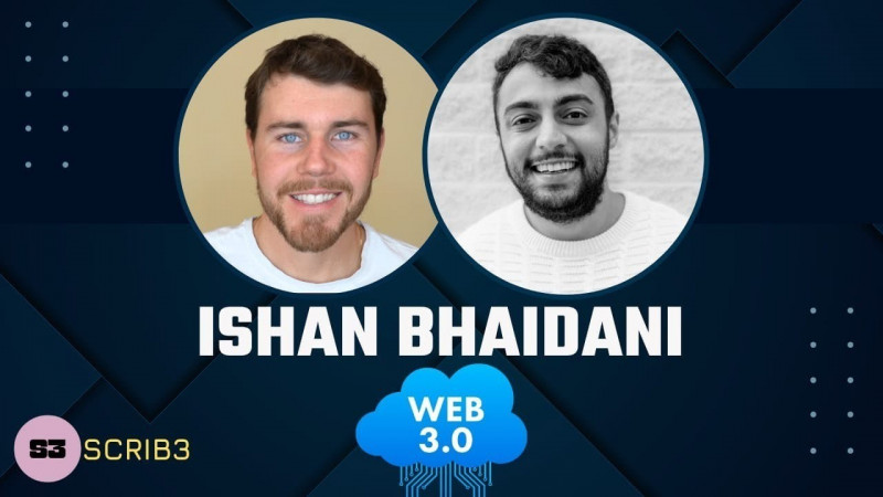 Everyone is Underexposed to ETH, Ishan Bhadaini of SCRIB3 | Blockchain Interviews