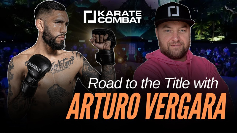 Arturo Vergara: The Journey of a Champion in the Making | Karate Combat & Crypto’s Future